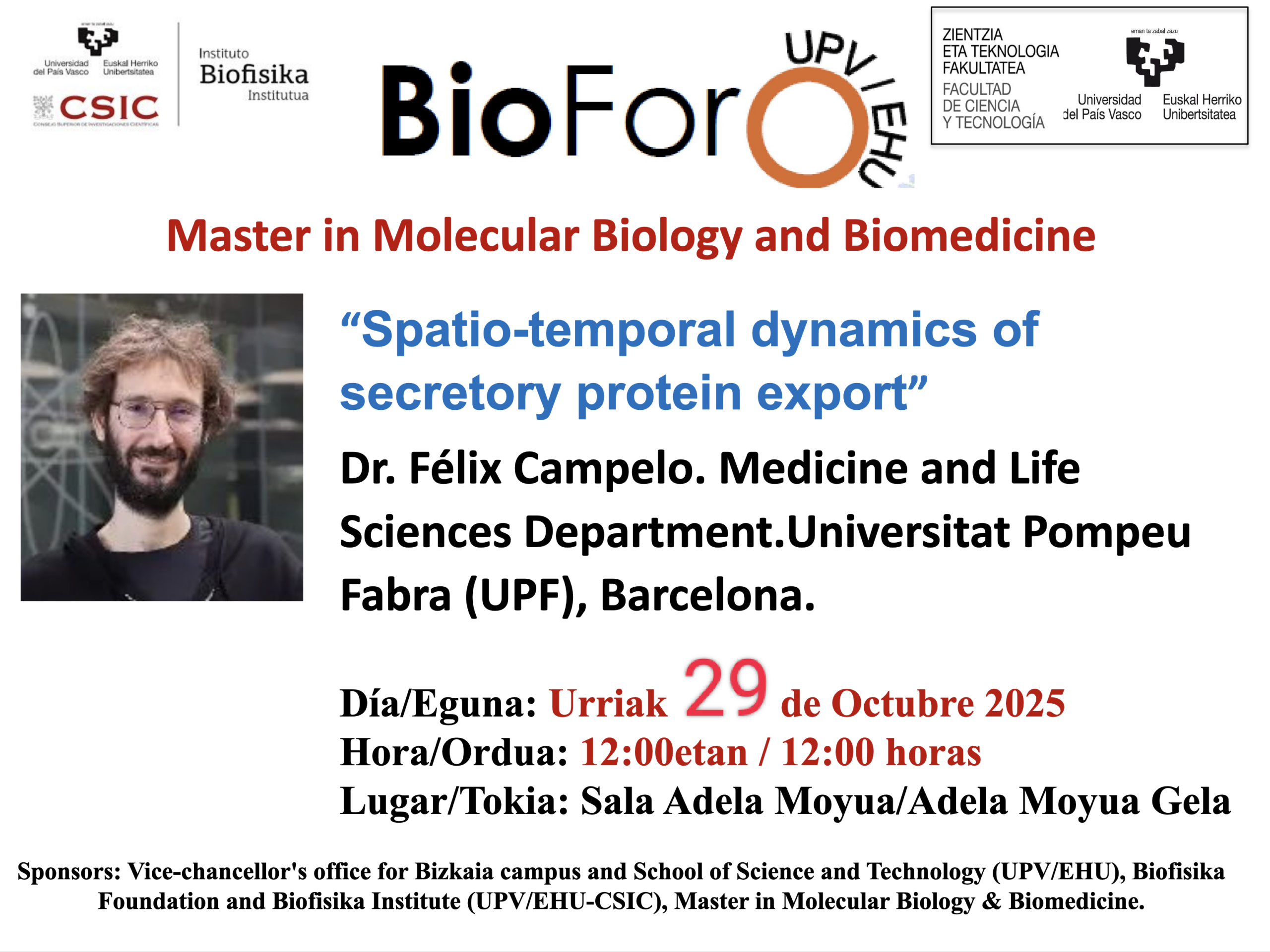 BioForo Seminar: "Spatio-temporal dynamics of secretory protein export"