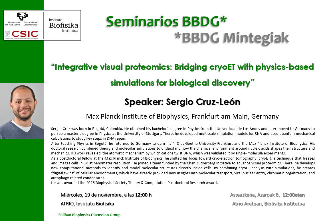 BBDG Seminar: "Integrative visual proteomics: Bridging cryoET with physics-based simulations for biological discovery"
