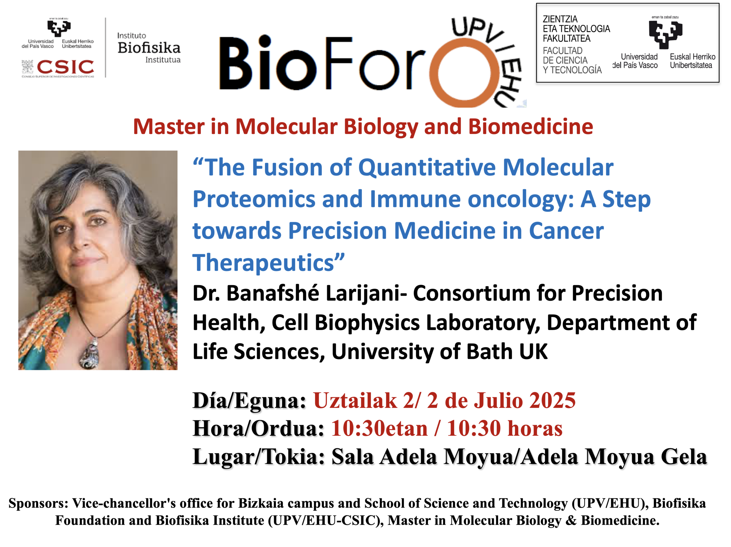 BioForo Seminar: "The Fusion of Quantitative Molecular Proteomics and Immune oncology: A Step towards Precision Medicine in Cancer Therapeutics"
