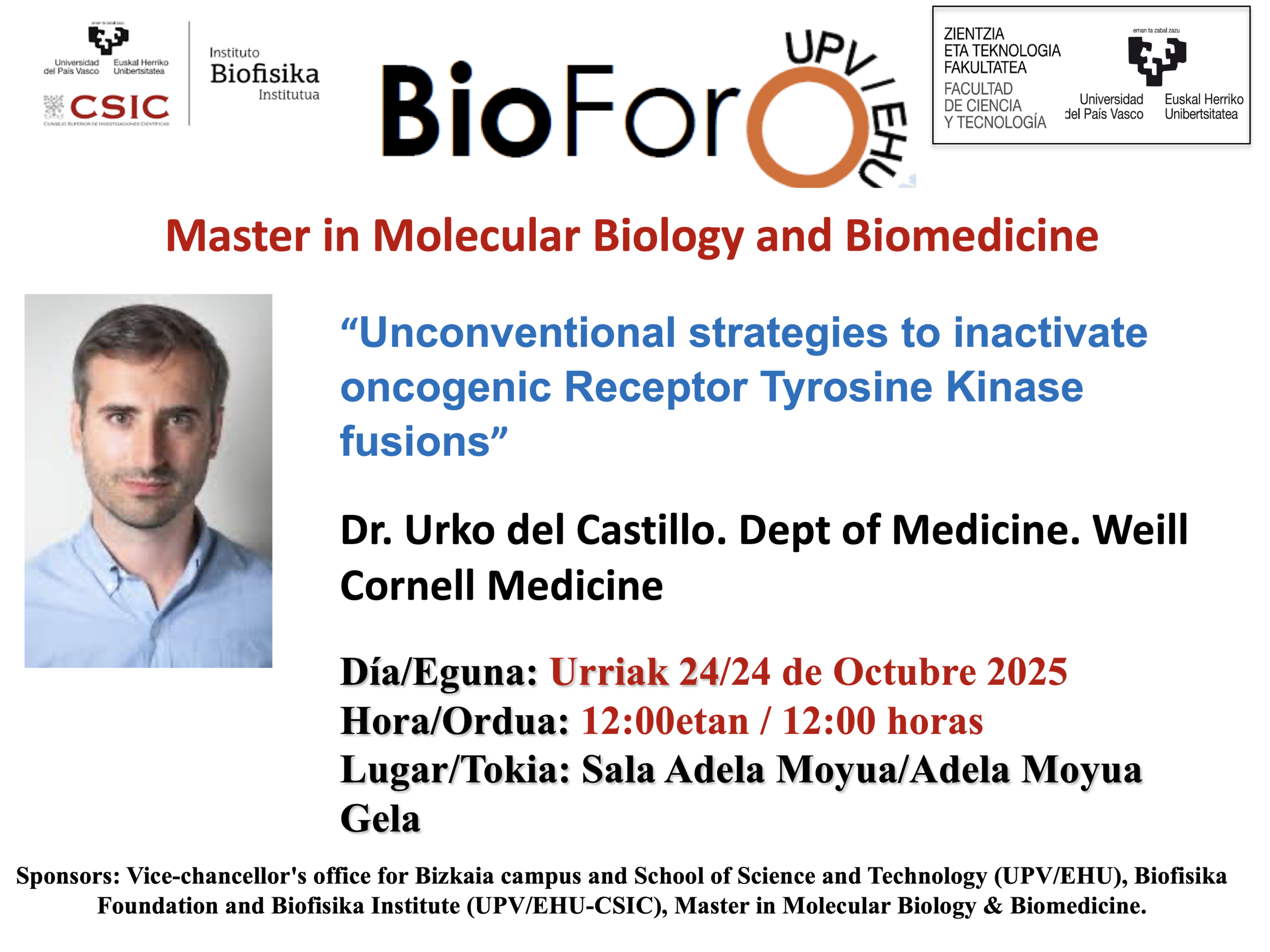 BioForo Seminar: "Unconventional strategies to inactivate oncogenic Receptor Tyrosine Kinase fusions"
